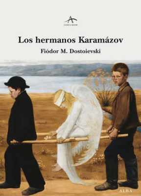  Los hermanos Karamazov: Una exploración de la fe, el libre albedrío y la naturaleza humana